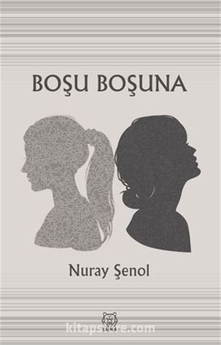 Boşu Boşuna