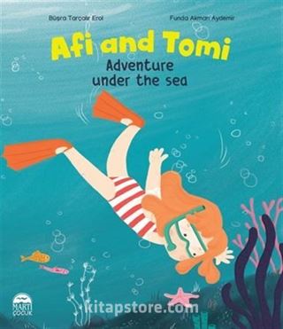 Afi and Tomi / Adventure under the sea