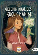 Gecenin Kraliçesi / Küçük Hanım