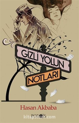 Gizli Yolun Notları