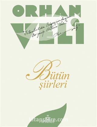 Orhan Veli / Bütün Şiirleri