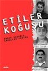 Etiler Koğuşu - Televole Dünyasının Kriminal Yüzü