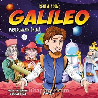 Benim Adım Galileo / Paylaşmanın Önemi