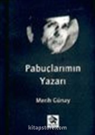 Pabuçlarımın Yazarı