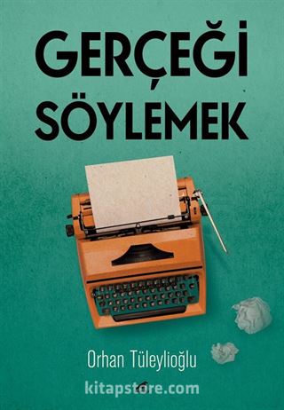 Gerçeği Söylemek