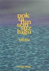 Noktanın Sonsuzluğu 1. Kitap