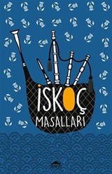 İskoç Masalları (Özel Ayracıyla)