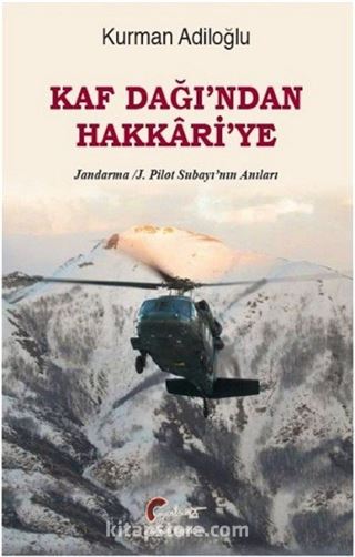 Kafdağı'ndan Hakkari'ye