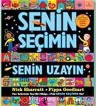 Senin Seçimin Senin Uzayın