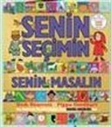 Senin Seçimin Senin Masalın