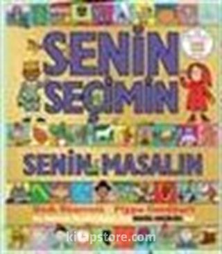 Senin Seçimin Senin Masalın