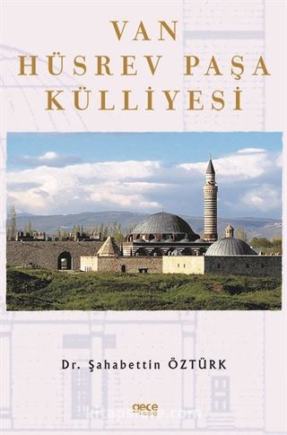 Van Hüsrev Paşa Külliyesi