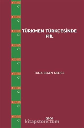 Türkmen Türkçesinde Fiil