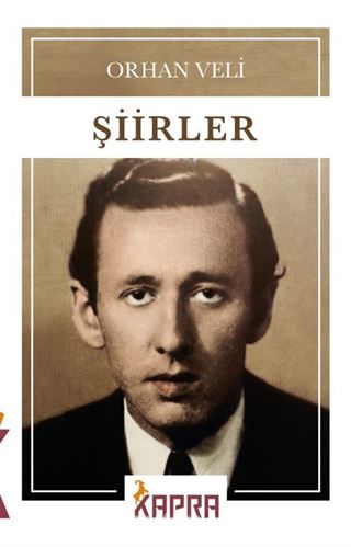 Şiirler / Orhan Veli