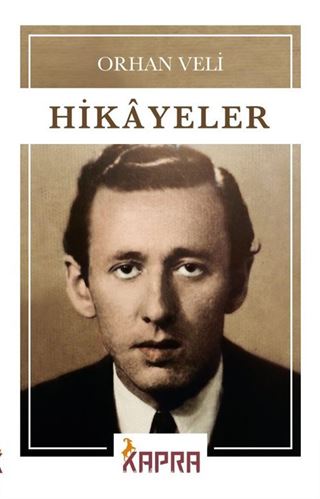 Hikayeler / Orhan Veli