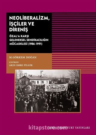 Neoliberalizm İşçiler ve Direniş