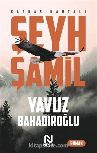 Kafkas Kartalı Şeyh Şamil