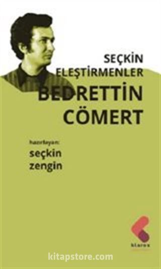 Bedrettin Cömert / Seçkin Eleştirmenler