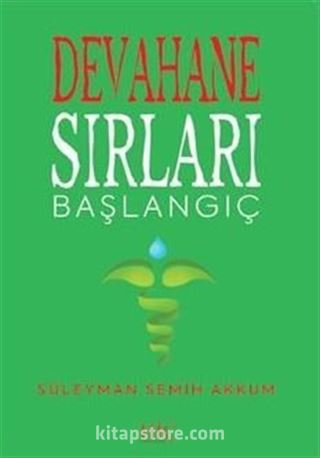 Devahane Sırları Başlangıç