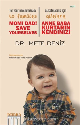 Anne Baba Kurtarın Kendinizi