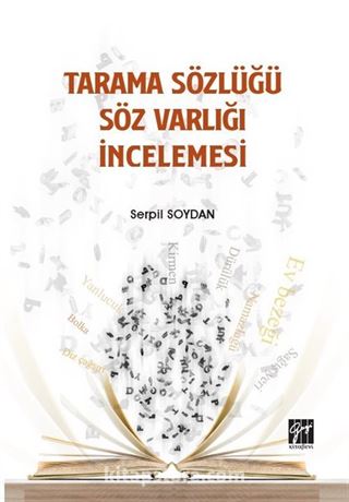 Tarama Sözlüğü Söz Varlığı İncelemesi