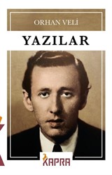 Yazılar / Orhan Veli