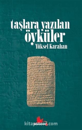 Taşlara Yazılan Öyküler