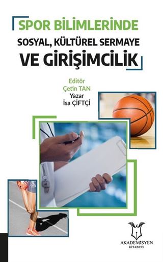 Spor Bilimlerinde Sosyal Kültürel Sermaye ve Girişimcilik