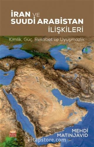 İran ve Suudi Arabistan İlişkileri