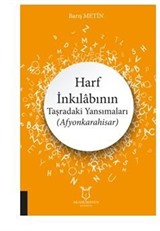 Harf İnkılabının Taşradaki Yansımaları (Afyonkarahisar)