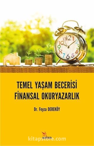 Temel Yaşam Becerisi: Finansal Okuryazarlık