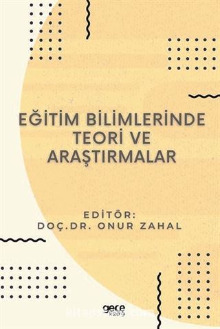 Eğitim Bilimlerinde Teori ve Araştırmalar