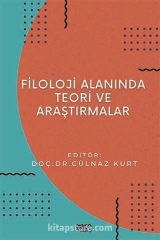 Filoloji Alanında Teori ve Araştırmalar