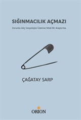 Sığınmacılık Açmazı