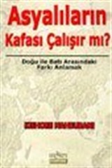 Asyalıların Kafası Çalışır Mı?