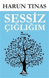 Sessiz Çığlığım