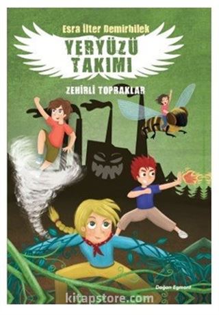 Yeryüzü Takımı 2 / Zehirli Topraklar