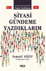 Siyasi Gündeme Yazdıklarım