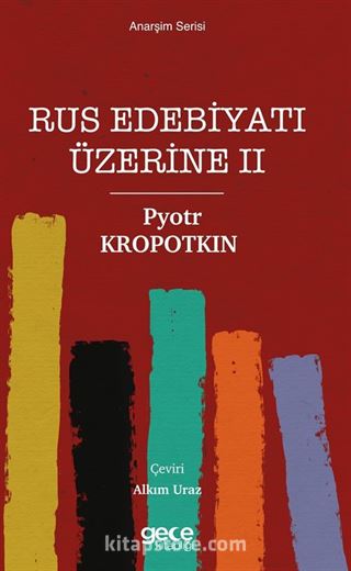 Rus Edebiyatı Üzerine II