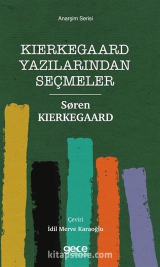 Kierkegaard Yazılarından Seçmeler