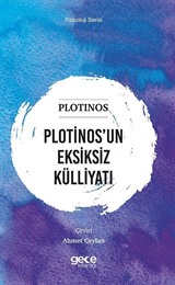 Plotinos'un Eksiksiz Külliyatı