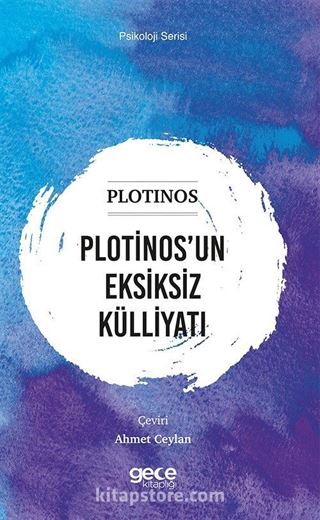 Plotinos'un Eksiksiz Külliyatı