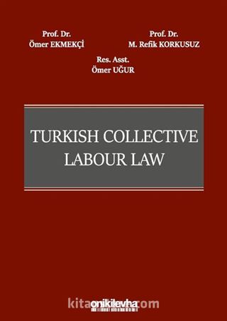 Turkish Collective Labour Law