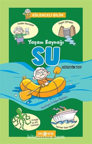 Yaşam Kaynağı Su / Eğlenceli Bilim 1