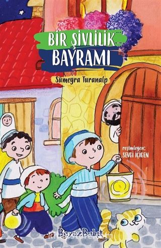 Bir Şivlilik Bayramı