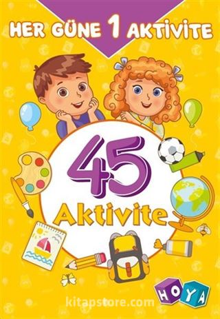 Her Güne Bir Aktivite (45 Aktivite)