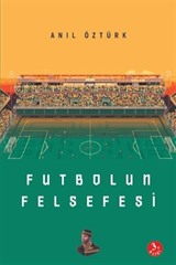 Futbolun Felsefesi