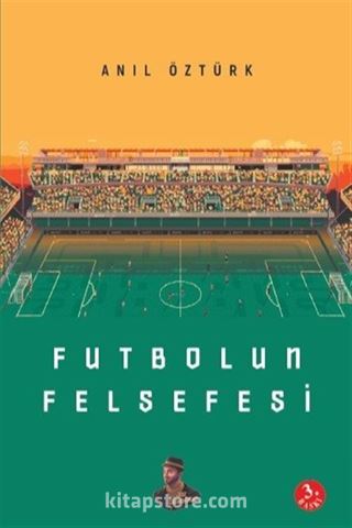 Futbolun Felsefesi