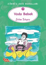 Vodo Bebek / Gündüz Gece Masalları 7