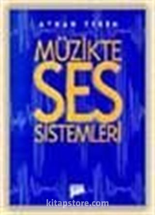 Müzikte Ses Sistemleri